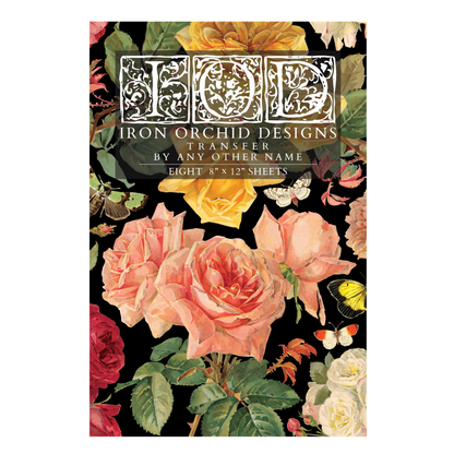 Iron Orchid Designs - Decor Transfer - By Any Other Name